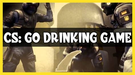 csgo drinking game|Counter Strike Drinking Game – The Chuggernauts.